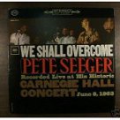 We Shall Overcome - Pete Seeger