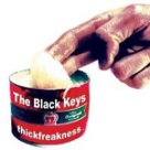 thickfreakness - Black Keys