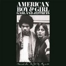American Boy & Girl - Garland Jeffreys American Boy & Girl - Garland Jeffreys