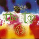 The Top - The Cure The Top - The Cure
