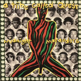 Midnight Marauders - A Tribe Called Quest