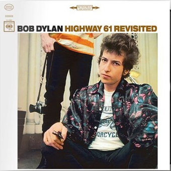 Highway 61 Revisited - Bob Dylan Highway 61 Revisited - Bob Dylan