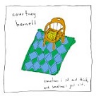 Sometimes I Sit and Think, Sometimes I Just Sit - Courtney Barnett Sometimes I Sit and Think, Sometimes I Just Sit - Courtney Barnett