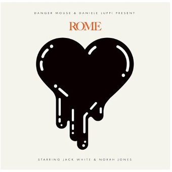Rome - Danger Mouse & Daniele Luppi Rome - Danger Mouse & Daniele Luppi