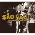 Sao Paulo - Deadstring Brothers