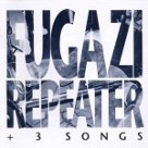 Repeater - Fugazi Repeater - Fugazi