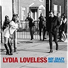 Boy Crazy & Single(s) - Lydia Loveless Boy Crazy & Single(s) - Lydia Loveless