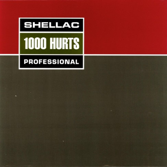 1000 Hurts - Shellac 1000 Hurts - Shellac