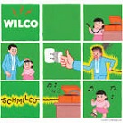 Schmilco - Wilco Schmilco - Wilco