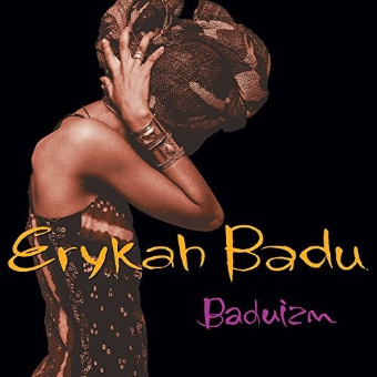 Baduizm - Erykah Badu Baduizm - Erykah Badu