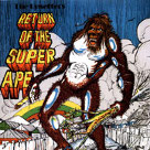 Return of the Super Ape - Lee Perry Return of the Super Ape - Lee Perry