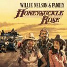 Honsuckle Rose Soundtrack - Willie Nelson/Various Artists Honsuckle Rose Soundtrack - Willie Nelson/Various Artists